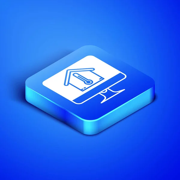 Isometric Computer monitor with house temperature icon isolated on blue background. Thermometer icon. Blue square button. Vector Illustration — Stock Vector
