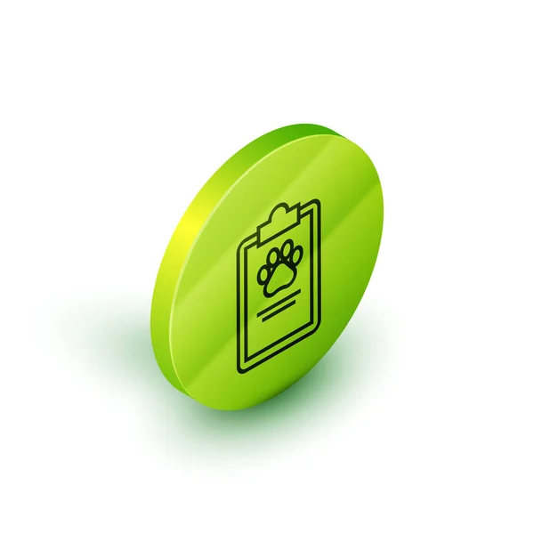 白い背景に隔離された医療臨床記録ペットアイコンを持つアイソメラインクリップボード。健康保険証書医療チェックのマークレポート。緑色の円ボタン。ベクトルイラストレーション — ストックベクタ