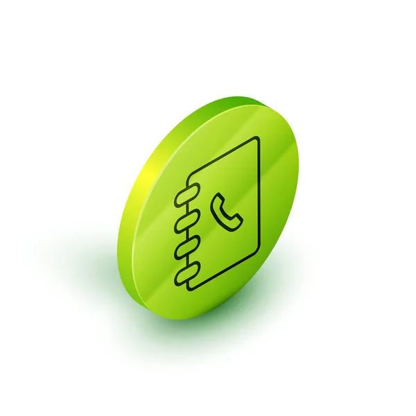 アイソメラインアドレスブックアイコンは、白い背景に分離されています。ノートブック、住所、連絡先、ディレクトリ、電話、電話帳アイコン。緑色の円ボタン。ベクトルイラストレーション — ストックベクタ