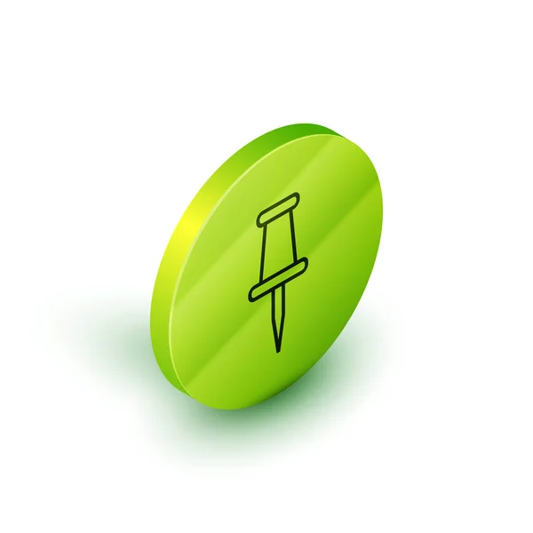 Isométrique ligne Push pin icône isolée sur fond blanc. Panneau des punaises. Bouton rond vert. Illustration vectorielle — Image vectorielle