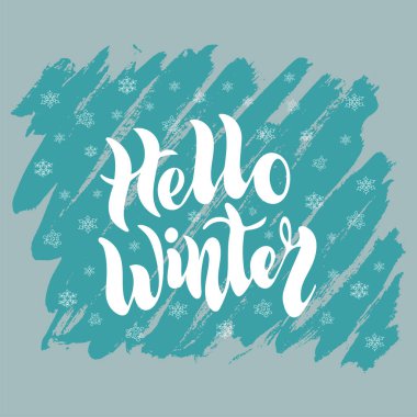 Kart, afiş, poster vesaire için kar taneleri içeren 'merhaba kış' cümlesi. Vektör çizimi. Eps 10