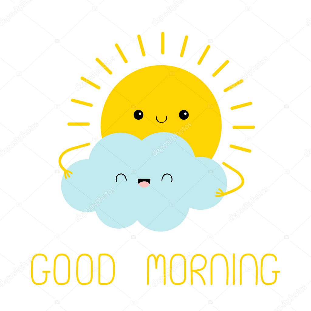 Sun and cloud friend icon. Good morning. Cute kawaii face. Cartoon funny smiling character. Hello summer. Sunshine. Yellow color. Baby collection. Flat design. White sky background. Isolated. Vector