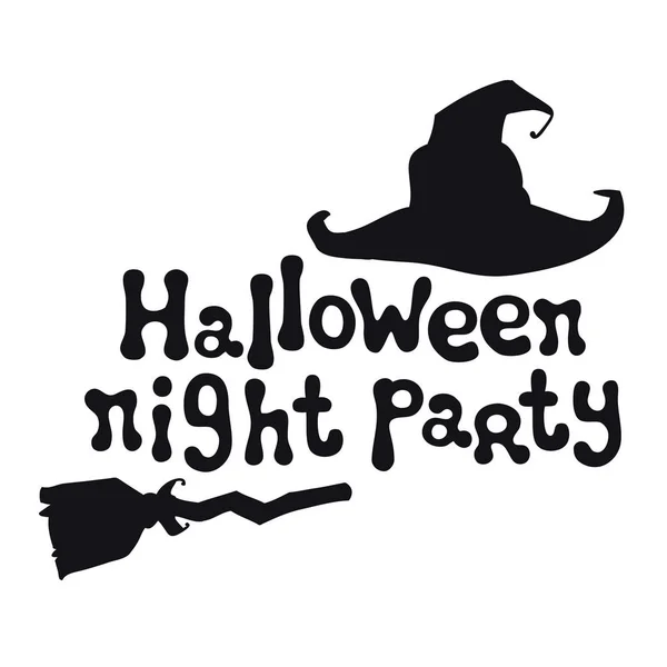 Halloween party noc. Halloween téma. Handdrawn písma fráze s witch hat. Designový prvek pro Halloween. Nabídka ručně kaligrafie vektorové. — Stockový vektor