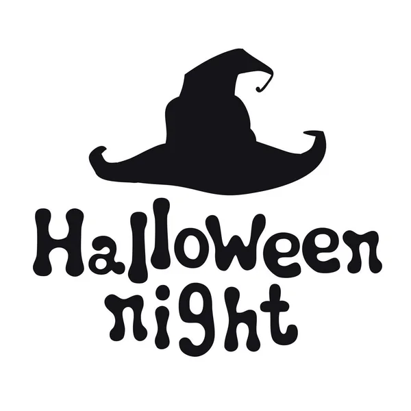 Halloween natten. Halloween-tema. Handdrawn bokstäver fras med häxa hatt. Designelement för Halloween. Vector handskrivna kalligrafi citat. — Stock vektor