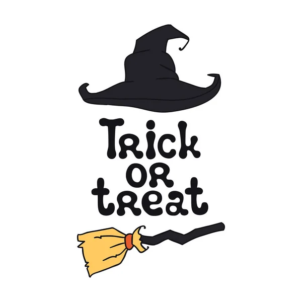 Truco o trato. Tema Halloween. Frase de letras dibujada a mano con sombrero de bruja. Elemento de diseño para Halloween. Cita caligráfica manuscrita vectorial . — Archivo Imágenes Vectoriales