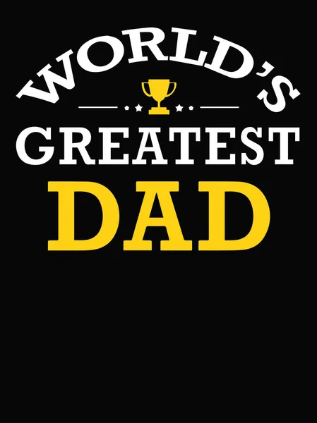 Izolovaní Otcové Denní Nabídky Bílém Pozadí Svět Nejlepší Táta Blahopřání — Stockový vektor