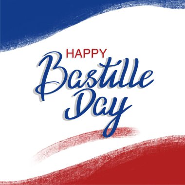 Fransız Ulusal Günü, 14 Temmuz fırça inme afiş fransa ulusal bayrağı renkleri ile el yazısı Happy Bastille Day.Design davetiye kartı, afiş, festival afişi