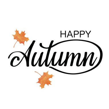 Beyaz arka plan üzerinde turuncu marple yaprakları ile Mutlu sonbahar yazı. Tebrik kartları, düğün davetiyeleri, baskı için Sonbahar illüstrasyon