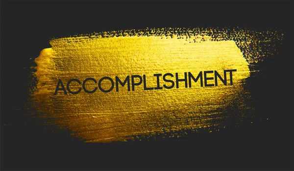 Accomplishment Text Golden Brush Dark Background — Stock Vector