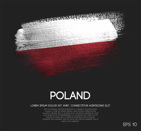 Lengyelország Lobogója Készült Csillogás Csillogás Ecsettel Festék Vektor — Stock Vector