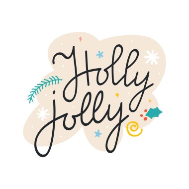 Kabarcık arka planda Holly Jolly 'nin el yazısıyla çizilmiş kar taneleri ve dekorasyonu. Çıkartma ve kart kadar iyi.