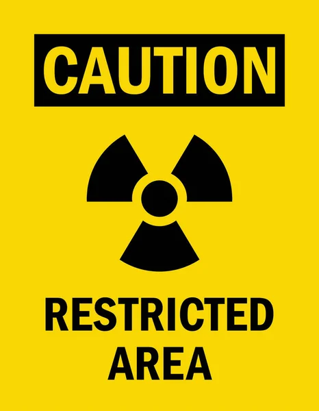 Radiation Warning Sign Restricted Area Perfect Business Concepts Backgrounds Label — Stock Vector