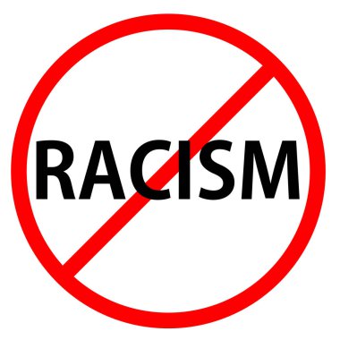 Metin RACISM kırmızı daireler çiziyor ve kırmızı çizgi daire boyunca yansıtılıyor. RACISM 'i durdurun. Mesaj trafik işaretinde. Beyaz arkaplanda izole.
