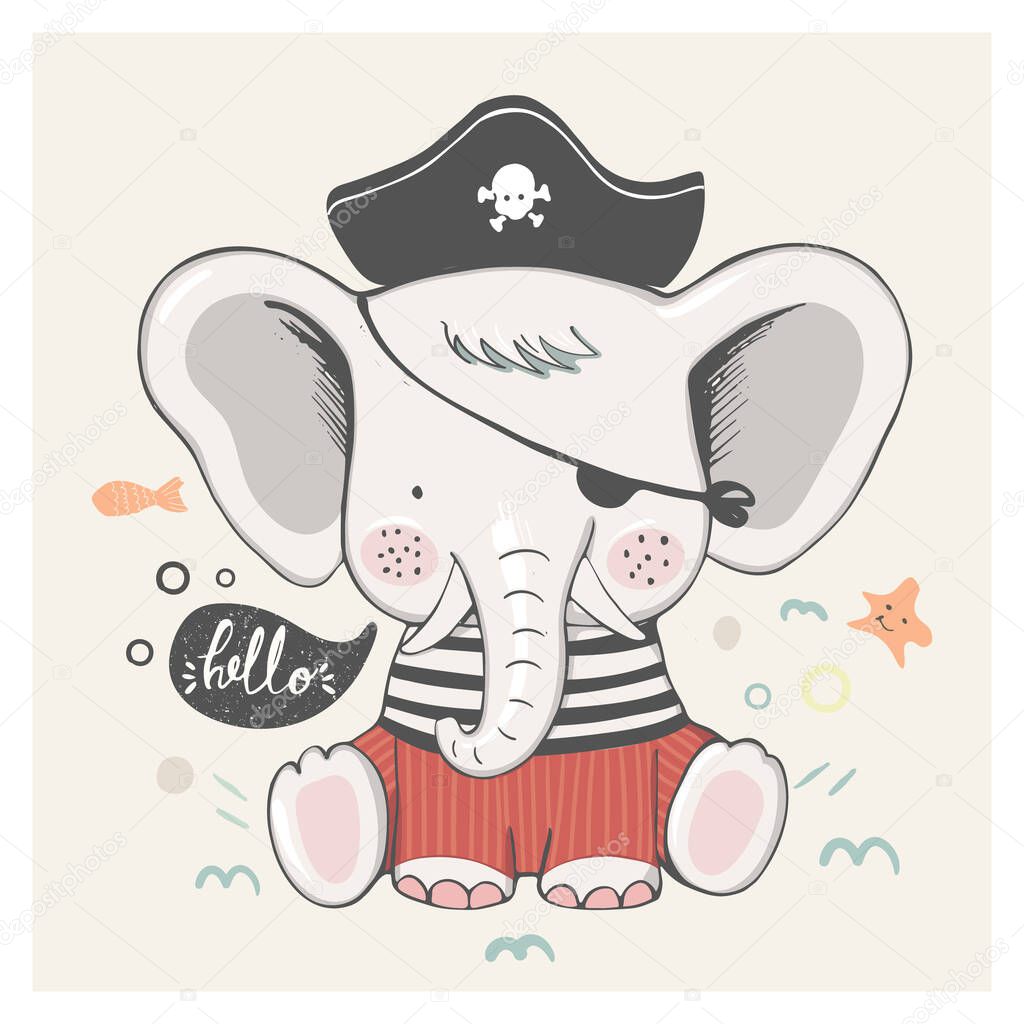 Cute baby elephant  in a  pirate  suit cartoon hand drawn vector illustration. Can be used for baby t-shirt print, fashion print design, kids wear, baby shower celebration greeting and invitation card.