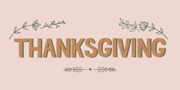Illustration Vectorielle Affiche Typographique Happy Thanksgiving Dessinée Main Citation Célébration — Image vectorielle