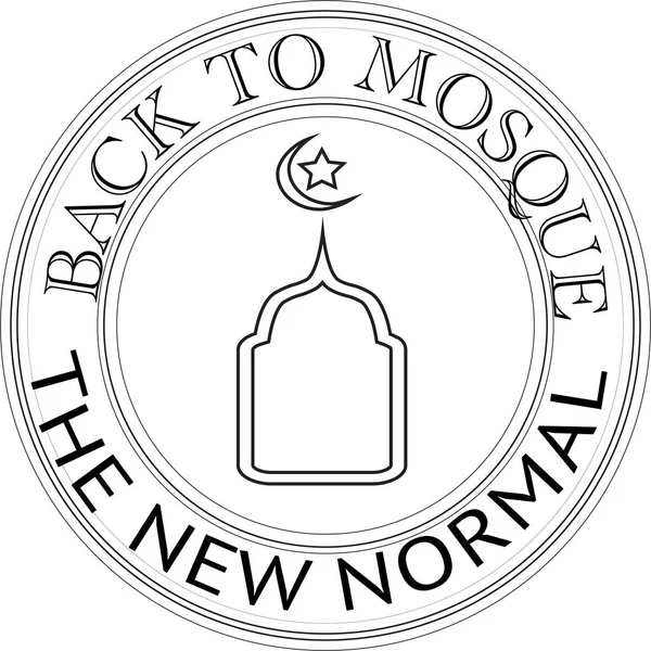 Volver Mezquita Nuevo Signo Sello Normal — Vector de stock