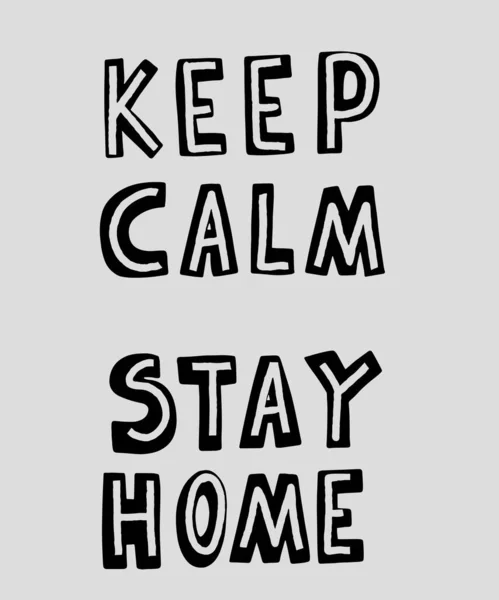 Keep Calm Stay Home Lettering Self Isolation Quarantine Campaign Protect — Stock Vector