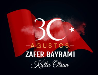 30 agu zafer bayrami Zafer Günü Türkiye. Tercümesi: 30 Ağustos 'ta Türkiye' de zafer ve Ulusal Gün kutlandı. Tasarım elementleri için grafiksel. vektör illüstrasyonu.