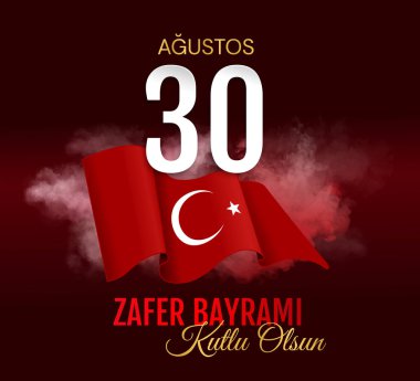 30 agu zafer bayrami Zafer Günü Türkiye. Tercümesi: 30 Ağustos 'ta Türkiye' de zafer ve Ulusal Gün kutlandı. Tasarım elementleri için grafiksel. vektör illüstrasyonu.