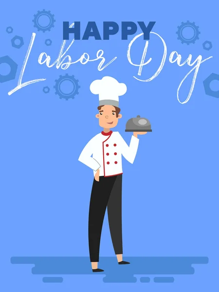 Diseño de la tarjeta de felicitación del Día del Trabajo feliz con el chef sosteniendo una cúpula de comida en su mano debajo del texto en azul con ruedas de engranaje en una ilustración vectorial de dibujos animados . — Vector de stock