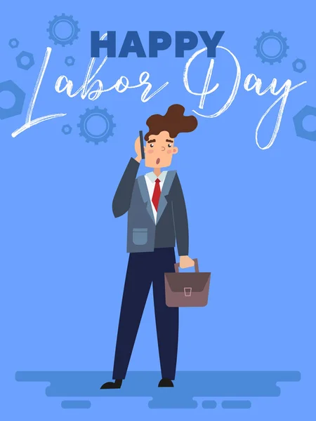 Happy Labor dag affisch eller gratulationskort design med en affärsman eller en chef stående undertext över en blå bakgrund, färgglada vektor Cartoon, illustration. — Stock vektor