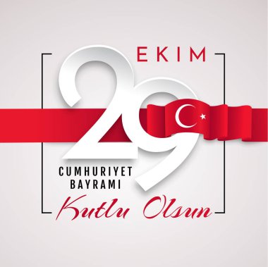 29 ekim Cumhuriyet Bayramı kutlu olsun, Cumhuriyet Bayramı Türkiye. Çeviri: 29 Ekim Cumhuriyet Bayramı Türkiye ve Türkiye'de Ulusal Bayram kutlu bayram.