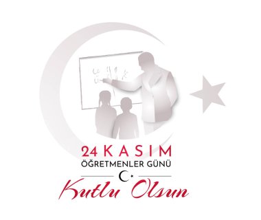 Türkçe tatil Öğretmenler Günü kutlu olsun. Türkçe'den Çeviri: 24 Kasım Öğretmenler Günü Kutlu Olsun