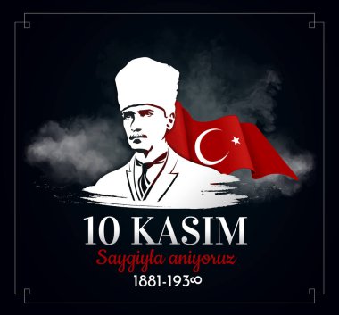 Hatıra kartı. 10 Kasım 1938 Kemal Atatürk 'ün öldüğü gün. İngilizce çevirisi - saygıyla anıyoruz