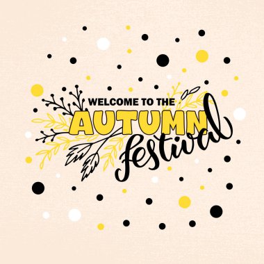 Sancak, reklam, poster, davetiye, web tasarımı veya basımı için düzenlenen sonbahar festivali mektuplarına hoş geldiniz. Çiçek dekoratif grafikli el yazısı metin 