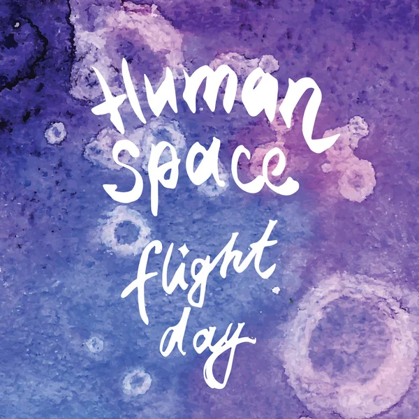 Greeting card of the Human Space Flight day — Stock Photo, Image