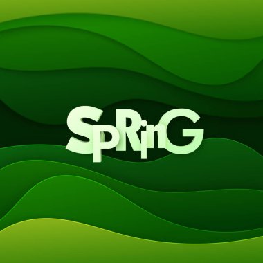 Bahar. Vektör gerçekçi 3D çizim. Kağıt kesiği bahar afişi. Yeşil katmanlı dalgalı arka planda kesilmiş harfler. Moda tipografik poster tasarımı.