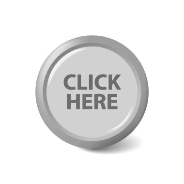 Gray bright CLICK HERE push button icon for internet website with drop shadow. Business vector illustration. clipart