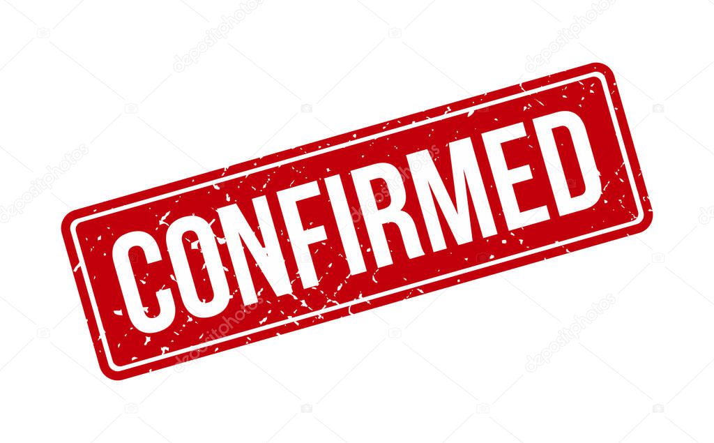 Confirmed Rubber Stamp. Red Confirmed Rubber Grunge Stamp Seal Vector Illustration - Vector