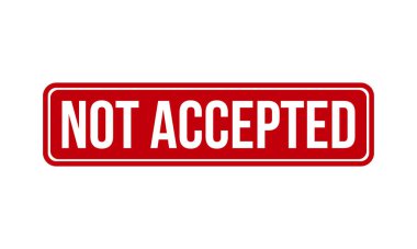 Kabul Edilmeyen Lastik Damga. Kırmızı Kabul Edilmeyen Kauçuk Grunge Mühür Vektör İllüstrasyonu - Vektör