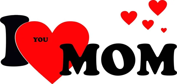 Illustration Love You Mom Text Hearts Isolated White Background — Stock Photo, Image