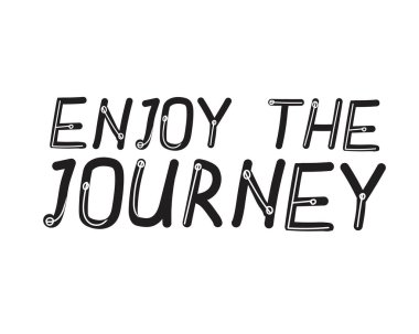 Metni içeren mektup, beyaz bir arkaplanda izole edilmiş bir yolculuğun keyfini çıkarıyor. Modaya uygun bir kart, muhtemel bir slogan, bir selamlama. Tasarım veya dekor için sevimli tipografik vektör çizimi veya deseni