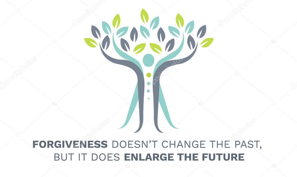 Inspirational Motivational Quote, Forgiveness doesn't change the past, but it does enlarge the future. Vector Illustration showing balance body, abstract tree. Inspiring quotes of wisdom.
