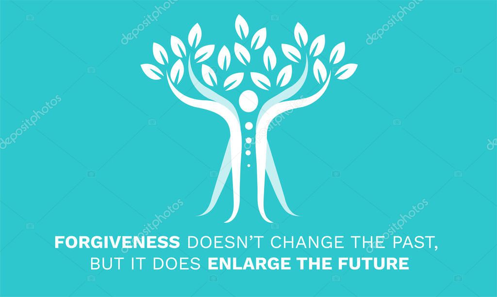 Inspirational Motivational Quote, Forgiveness doesn't change the past, but it does enlarge the future. Vector Illustration showing balance body, abstract tree. Inspiring quotes of wisdom.