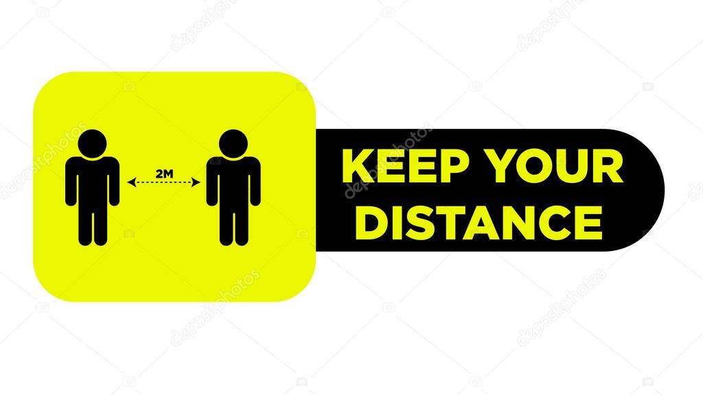 Social Distancing Keep Your Distance 2 Meter