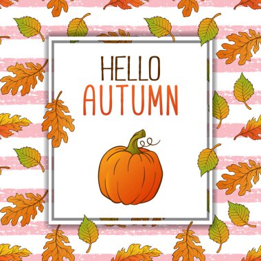 Sarı yaprakları üzerinde yazıt Merhaba sonbahar ile Sonbahar afiş kesintisiz arka plan. Kabak ile Sonbahar Festivali vektör illüstrasyon. - Vektör