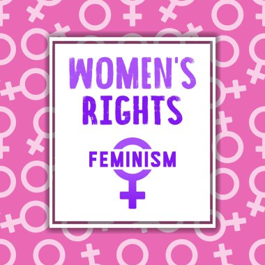 Kadın sağ afiş veya poster. Feminizm. Metinli Kadın Sembolü. 