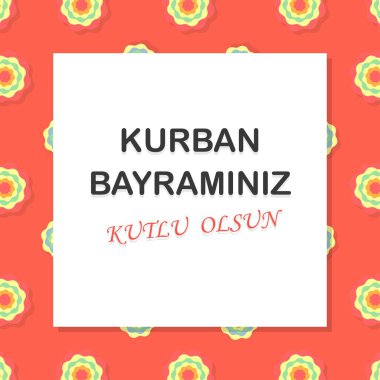 Kurban Bayramı Mübarek, Kurban Bayramı 'nın kutlaması. Türk kurban Bayramin Kutlu Olsun. Selamlama şablonu