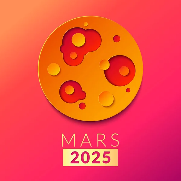 Planet Mars Uppdrag 2025 Papper Konst Stil Utrymme Handgjorda Design — Stock vektor