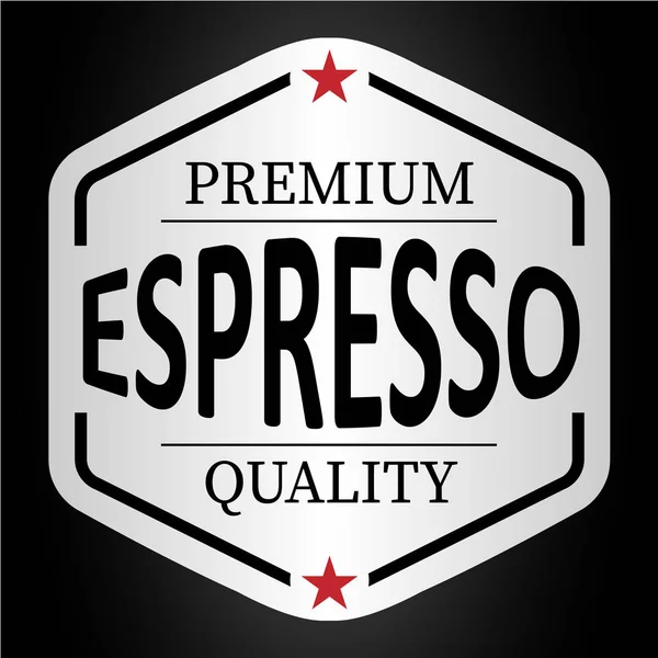 Premium Qualität Kaffee Logo Aufkleber Auf Schwarz — Stockvektor