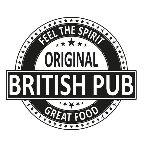 Sentir o espírito britisch pub original grande comida grungy web borracha selo distintivo no fundo branco —  Vetores de Stock