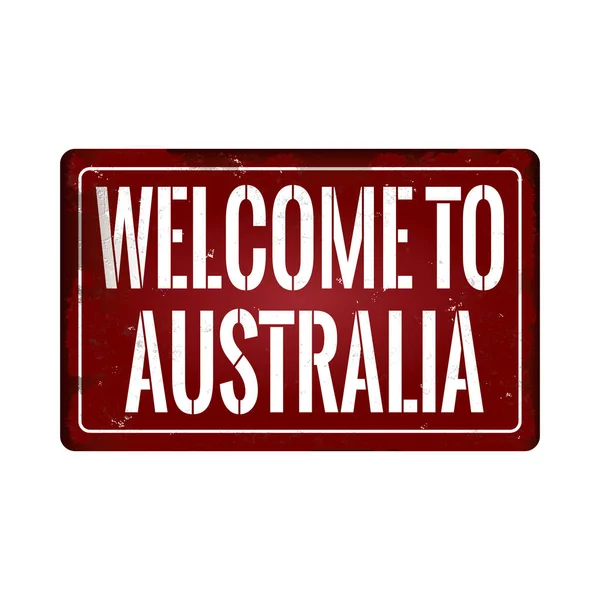 Vítejte v Austrálii špinavé rezavé kovové ikona deska znamení — Stockový vektor