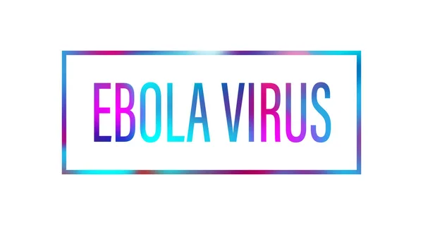 Ebola Virus colore testo vettoriale Illustrazione su sfondo bianco — Vettoriale Stock