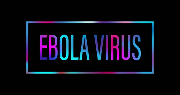 Ebola Virus Vector Illustration eb etichetta icona su sfondo nero — Vettoriale Stock