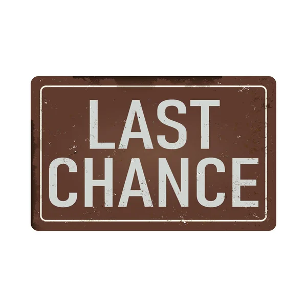 Last chance Antiques vintage rusty metal sign on a white background — Stock Vector