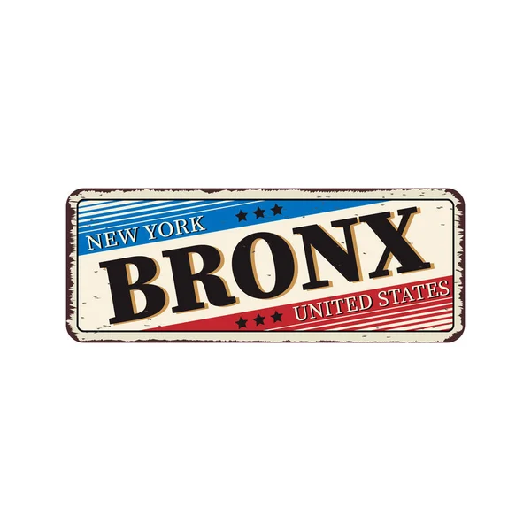 Bronx vintage sinal de metal enferrujado em um fundo branco, ilustração vetorial —  Vetores de Stock